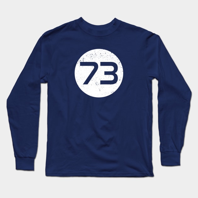 The Best Number - 73 Long Sleeve T-Shirt by McWolf